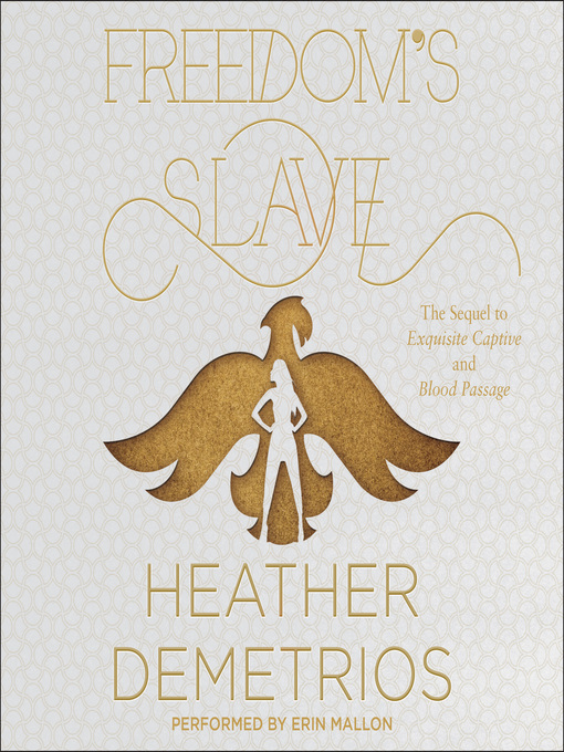 Title details for Freedom's Slave by Heather Demetrios - Available